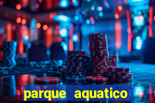 parque aquatico aguas claras feira de santana bahia